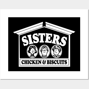 Sisters Chicken & Biscuits Restaurant Posters and Art